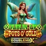Dublin Up Pots O` Gold DoubleMax